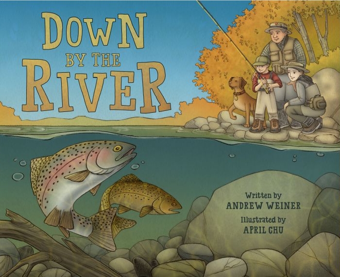 Down By The River: A Fly Fishing Story For Children - Moldy Chum